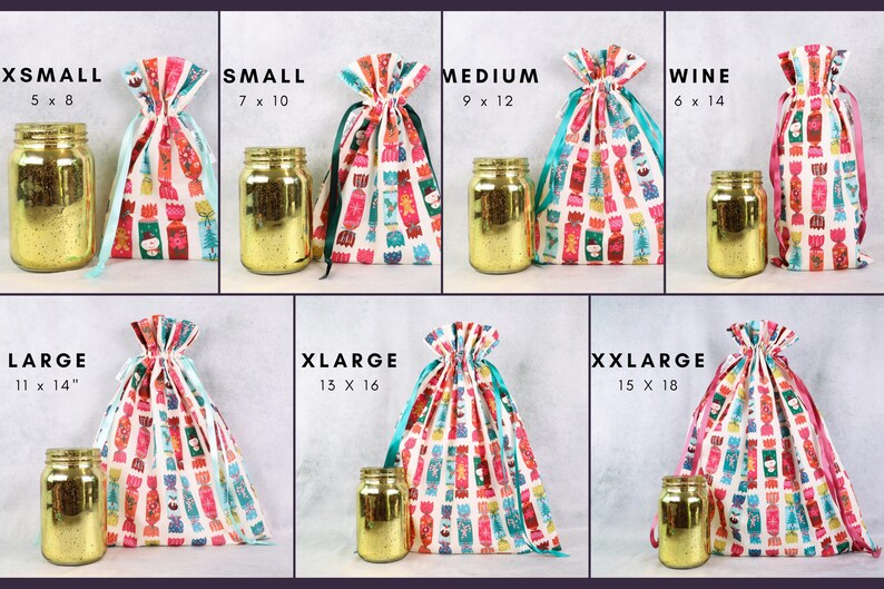 May include: A collection of fabric drawstring bags featuring a colorful candy print, displayed in sizes XSmall 5x8, Small 7x10, Medium 9x12, Wine 6x14, Large 11x14, XLarge 13x16, and XXLarge 15x18, each paired with a gold glass jar for scale.