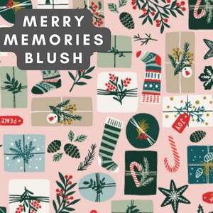 May include: A light pink background patterned with holiday illustrations including wrapped gift boxes, stockings, candy canes, pine cones, and evergreen sprigs. The text MERRY MEMORIES BLUSH is printed in white on a dark gray rounded rectangular label.