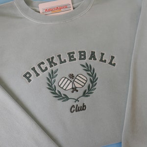 Pickleball Club Machine Embroidered Sweatshirt