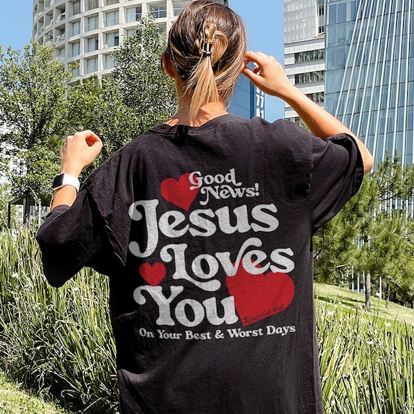 Jesus Loves You Shirt Christian Mental Health Shirts Preppy Faith Based Clothing Christian Clothes Religious Indie Graphic Tee Catholic Gift