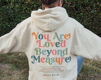 You Are Loved Bible Verse Hoodie Christian Faith Based Clothing Mental Health Gift Scripture Hoodie Depression Awareness Therapy Sweatshirt