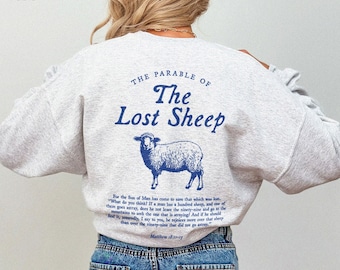 Parable of the Lost Sheep Bible Verse Crewneck Faith Based Clothing Worship Gospel Sweatshirt Minimalist Christian Catholic Religious Gifts