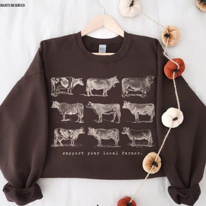 Support Your Local Farmer Cow Sweatshirt Vintage Farm Animals Sweater Cattle Rancher Gift Dairy Farming Clothes Trendy Homesteading Crewneck