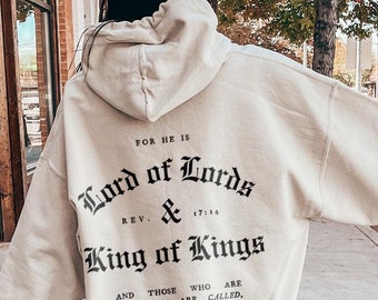 Jesus Is King Bible Verse Hoodie Lord of Lords Scripture Sweatshirt Faith Based Clothing Christian Church Clothes Catholic Religious Gifts