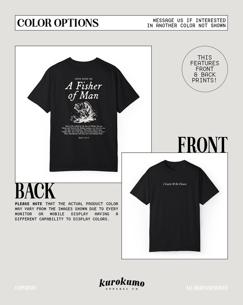 May include: Black t-shirt with a white graphic print of a fish and the text "Jesus Made Me A Fisher of Man". The back of the shirt has the text "I Catch He Cleans" printed in white.