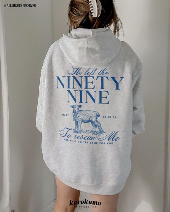 He Left The Ninety Nine To Rescue Me Faith T-Shirt Christian He Left The Ninety Nine To Rescue Me Faith T-Shirt Christian