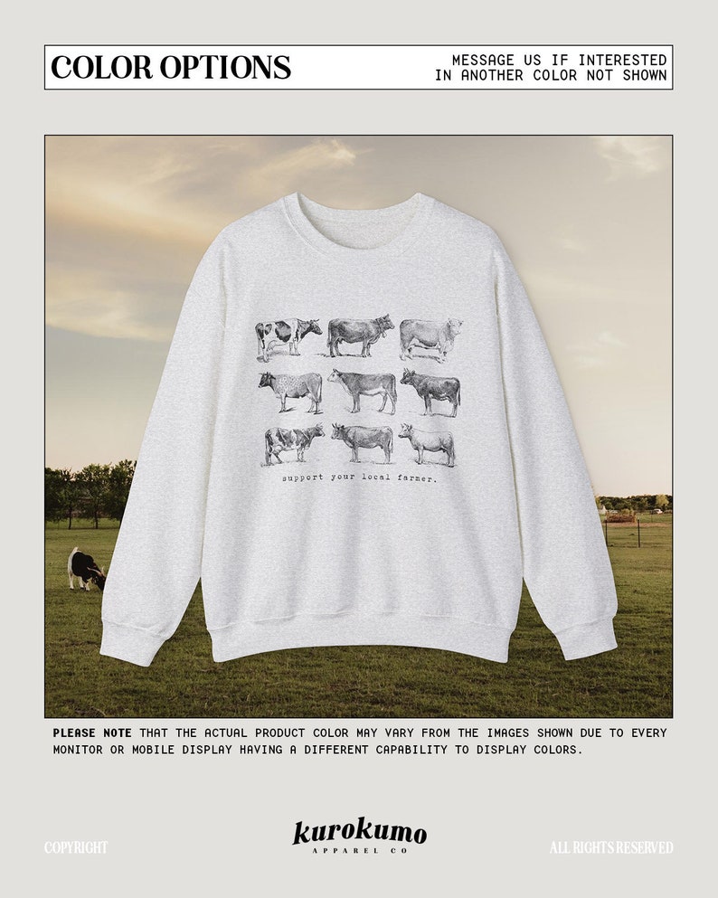 May include: A heather grey sweatshirt with a graphic of cows and the text "support your local farmer".