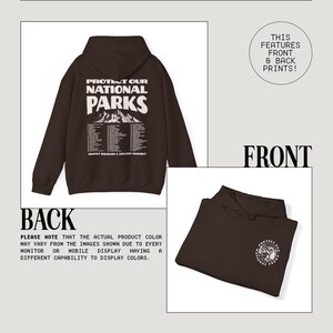 May include: A brown hoodie with the text "PROTECT OUR NATIONAL PARKS" on the back, featuring a mountain graphic. The front displays a smaller logo. The image also includes text about color options and print features.