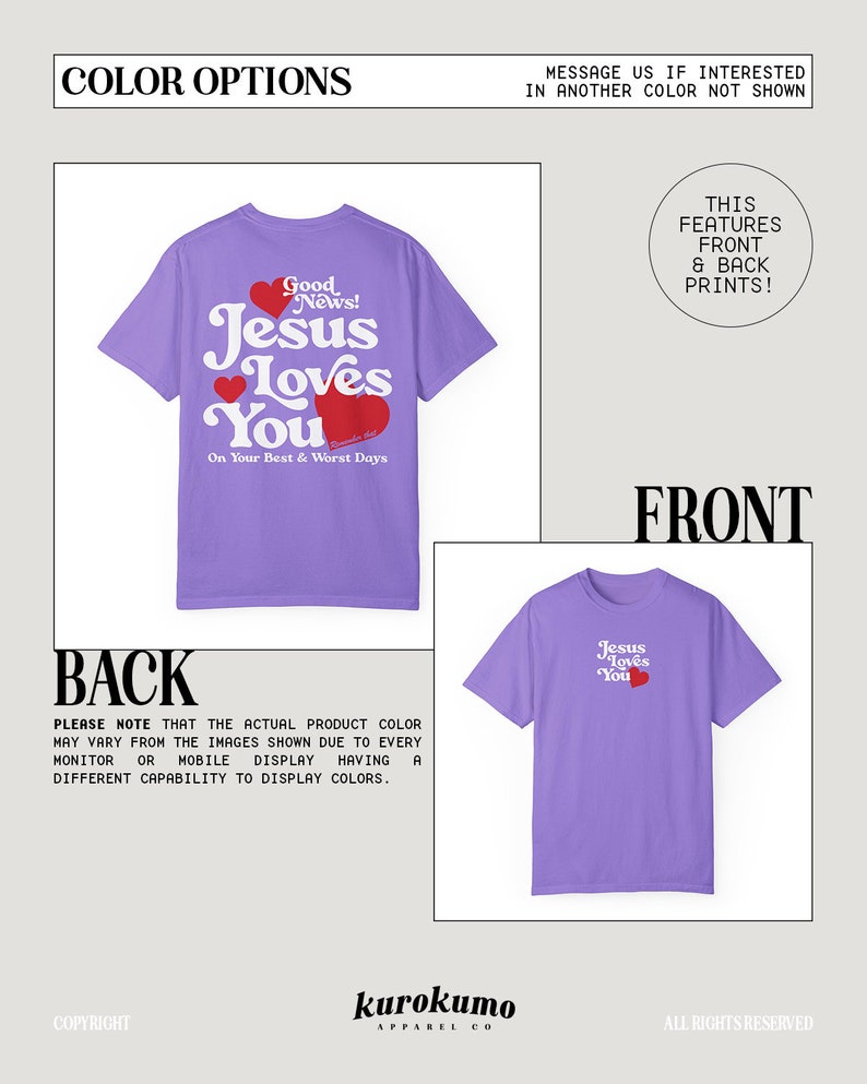 May include: Purple t-shirt with a red heart and the text "Good News! Jesus Loves You" on the back and the text "Jesus Loves You" with a red heart on the front.