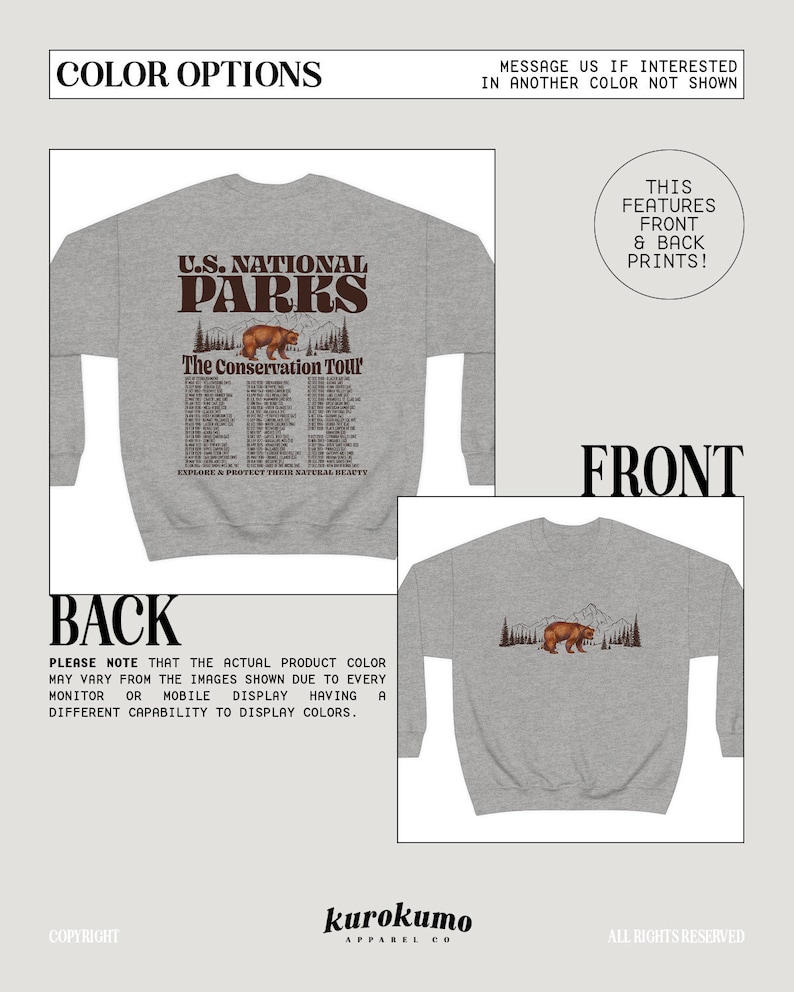 May include: Gray sweatshirt with a front graphic featuring "U.S. National Parks" and a bear illustration. The back of the sweatshirt also has a bear and mountain graphic. The text "The Conservation Tour" is also on the front.