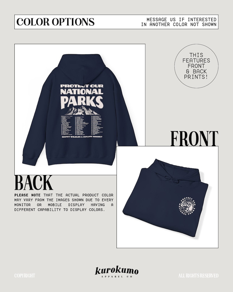May include: Navy blue hoodie with the text "PROTECT OUR NATIONAL PARKS" on the back, featuring a mountain graphic and a list of parks. The front displays a smaller logo. The design includes front and back prints.