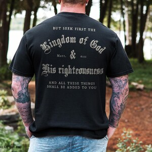 Seek First the Kingdom of God Bible Verse Tshirt Matthew 6:33 Gospel Shirt Jesus is King Christian T Shirt Vintage Style Church Clothes Black