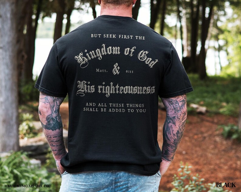 Seek First the Kingdom of God Bible Verse Tshirt Matthew 6:33 Gospel Shirt Jesus is King Christian T Shirt Vintage Style Church Clothes Black