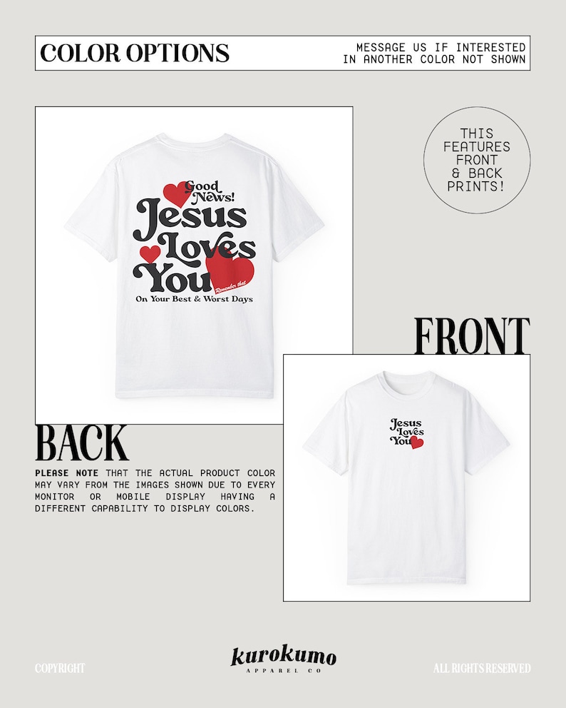 May include: White t-shirt with a red heart and the text "Good News! Jesus Loves You" on the back. The front of the shirt has a red heart and the text "Jesus Loves You".