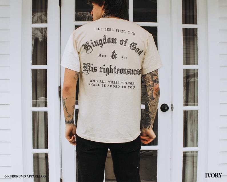 Seek First the Kingdom of God Bible Verse Tshirt Matthew 6:33 Gospel Shirt Jesus is King Christian T Shirt Vintage Style Church Clothes Ivory