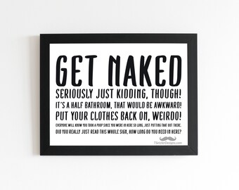 Get Naked - Half Bath | Sign