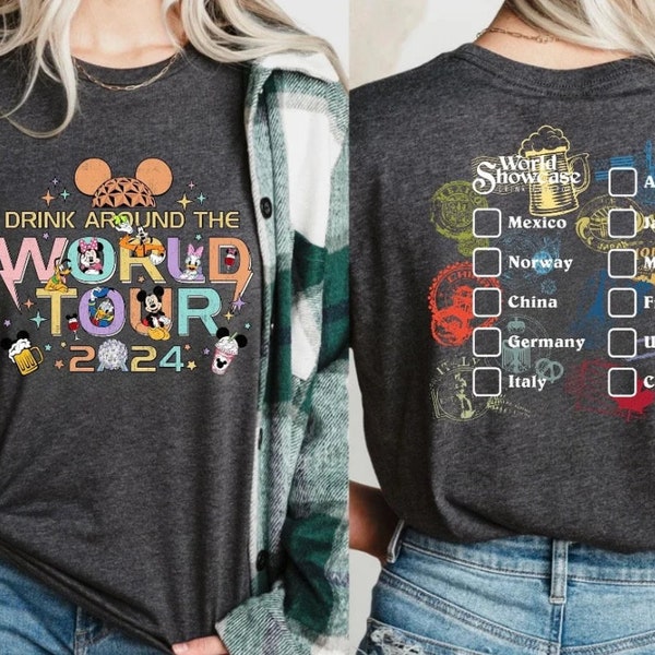 By Teelans: Epcot World Tour 2024 Shirt, Drink Around The World Tour T-Shirt, Epcot World Showcase Two Sided Tee, Mickey And Friends