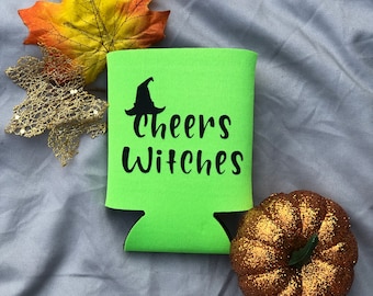 Drink up Witches Can Cooler, Halloween Can Cooler, Witch Can Cooler, Trick or Treat Can cooler, Halloween Party Favor, Beer Cooler