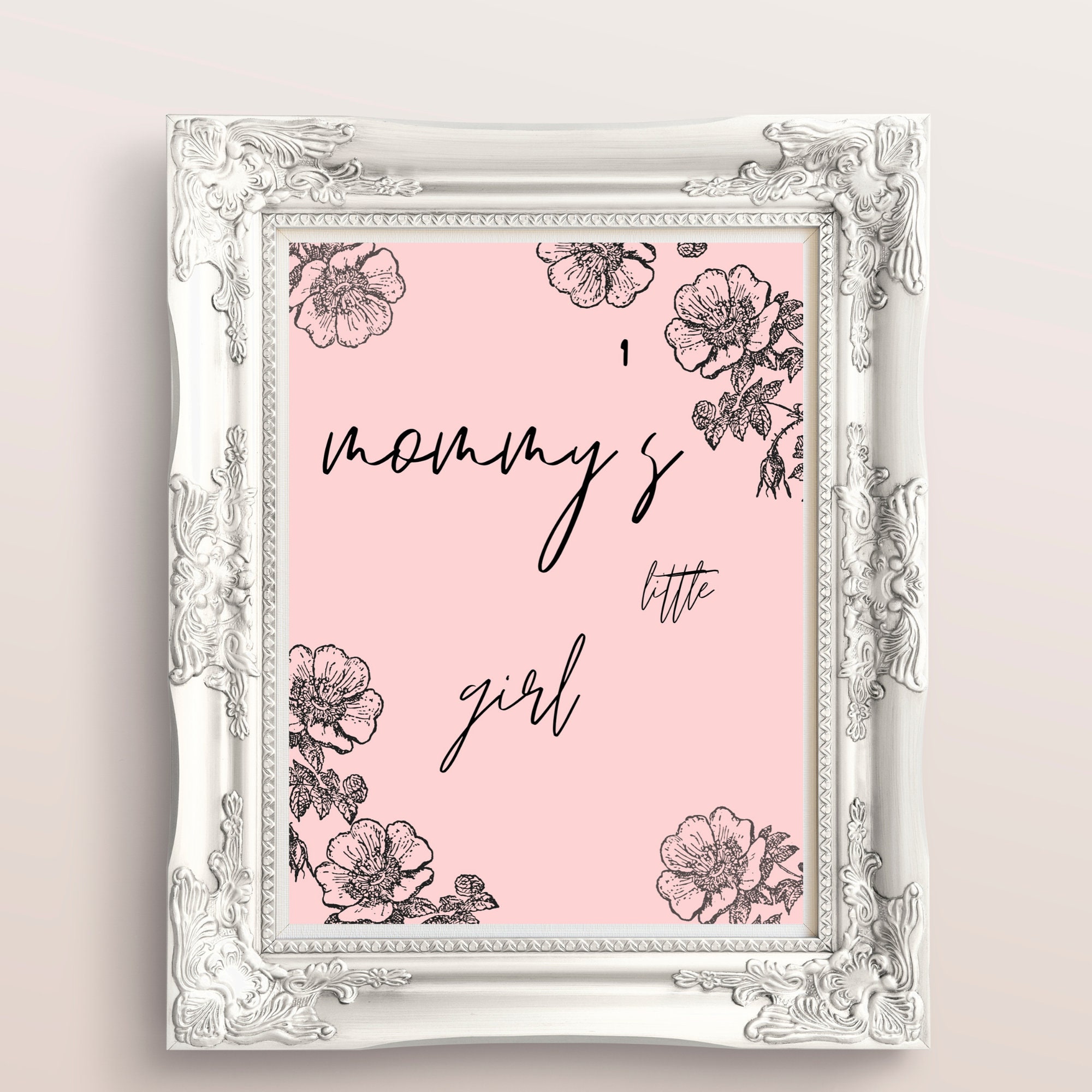 Mommy's Little Girl Wall Art Instant Download Printable Etsy