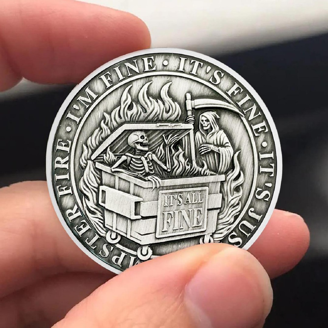 Dumpster Fire "This Is Fine" Dog Meme Challenge Coin Humor Thanks Gifts For All