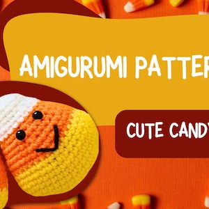 Amigurumi Candy Corn Crochet Pattern - Simple Holiday Decoration, Christmas Toy, Beginner-Friendly DIY Gift