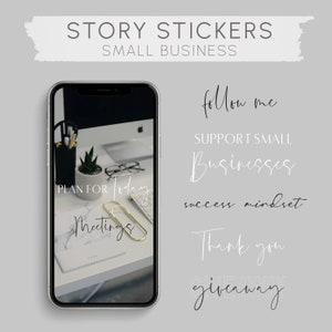 May include: A phone screen displaying a white marble notebook with the text "PLAN FOR Today Meetings" written on it. The phone is on a white desk with a potted succulent plant and a black pencil holder with pencils. The image has text overlays that say "STORY STICKERS SMALL BUSINESS", "follow me", "SUPPORT SMALL Businesses", "success mindset", "Thank you", and "giveaway".
