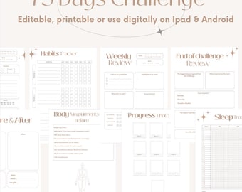 May include: Printable 75-day challenge planner with sections for habits tracking, weekly review, body measurements, progress photos, sleep tracking, and an end-of-challenge review.