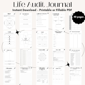 May include: A black and white printable Life Audit Journal with 40 pages. The journal includes sections for goals, habit tracking, and self-care. The cover reads "Life Audit Journal" and "Instant Download - Printable or Fillable PDF".
