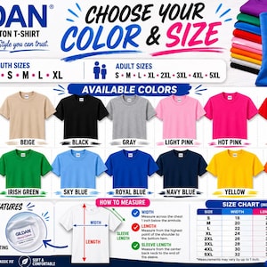 May include: A Gildan 5000 heavy cotton t-shirt color and size chart featuring a variety of shirt colors including white, beige, black, gray, pink, red, purple, green, blue, yellow, and orange, with a size chart in inches and measurement guide.