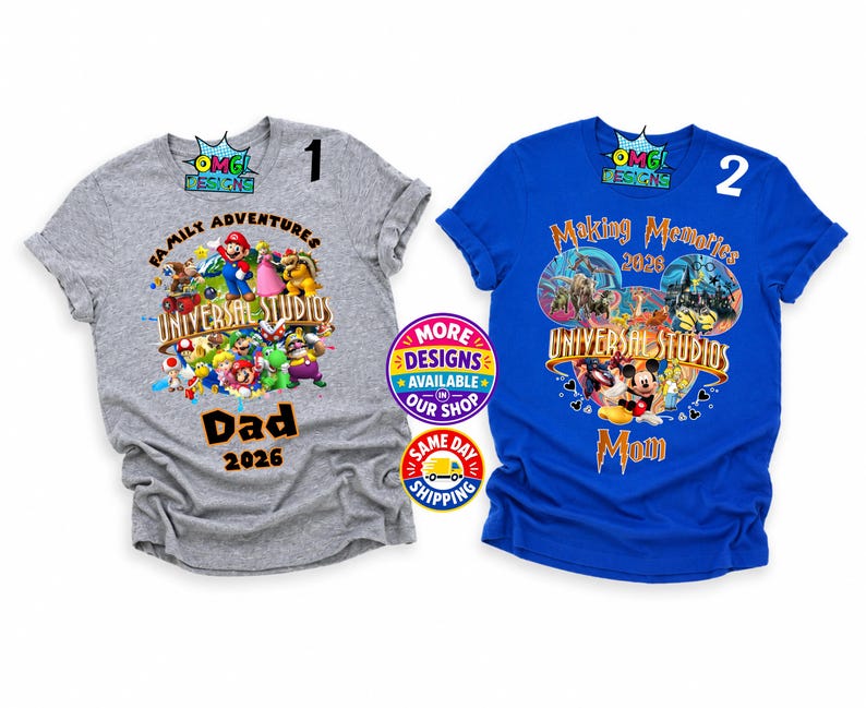 May include: A grey t-shirt with a graphic featuring Mario characters and the text Family Adventures Universal Studios Dad 2026, and a blue t-shirt with a graphic featuring Mickey Mouse and the text Making Memories 2026 Universal Studios Mom.