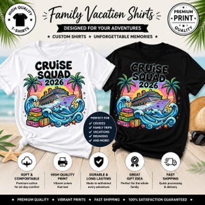 Puede incluir: Dos camisetas, una blanca y otra negra, con un colorido diseño de crucero. Las camisetas dicen "Cruise Squad 2026" y están diseñadas para vacaciones familiares. Hechas de algodón suave y cómodo.