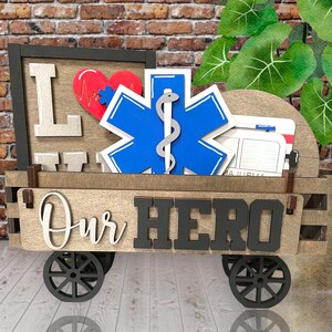 EMT First Responder Interchangeable Wooden Wagon Tray Decor / Our Hero / Ambulance  / Ems Decor / PAINTED  or Unfinished