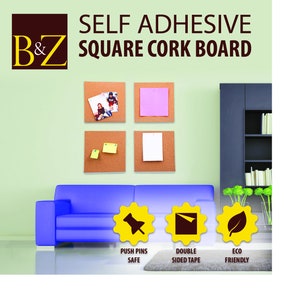 May include: Four self-adhesive square cork boards are mounted on a light green wall. The boards are decorated with push pins, notes, and a photo. The boards are labelled "SELF ADHESIVE SQUARE CORK BOARD". Below the boards are three icons: a push pin, double-sided tape, and a leaf. The icons are labelled "PUSH PINS SAFE", "DOUBLE SIDED TAPE", and "ECO FRIENDLY".