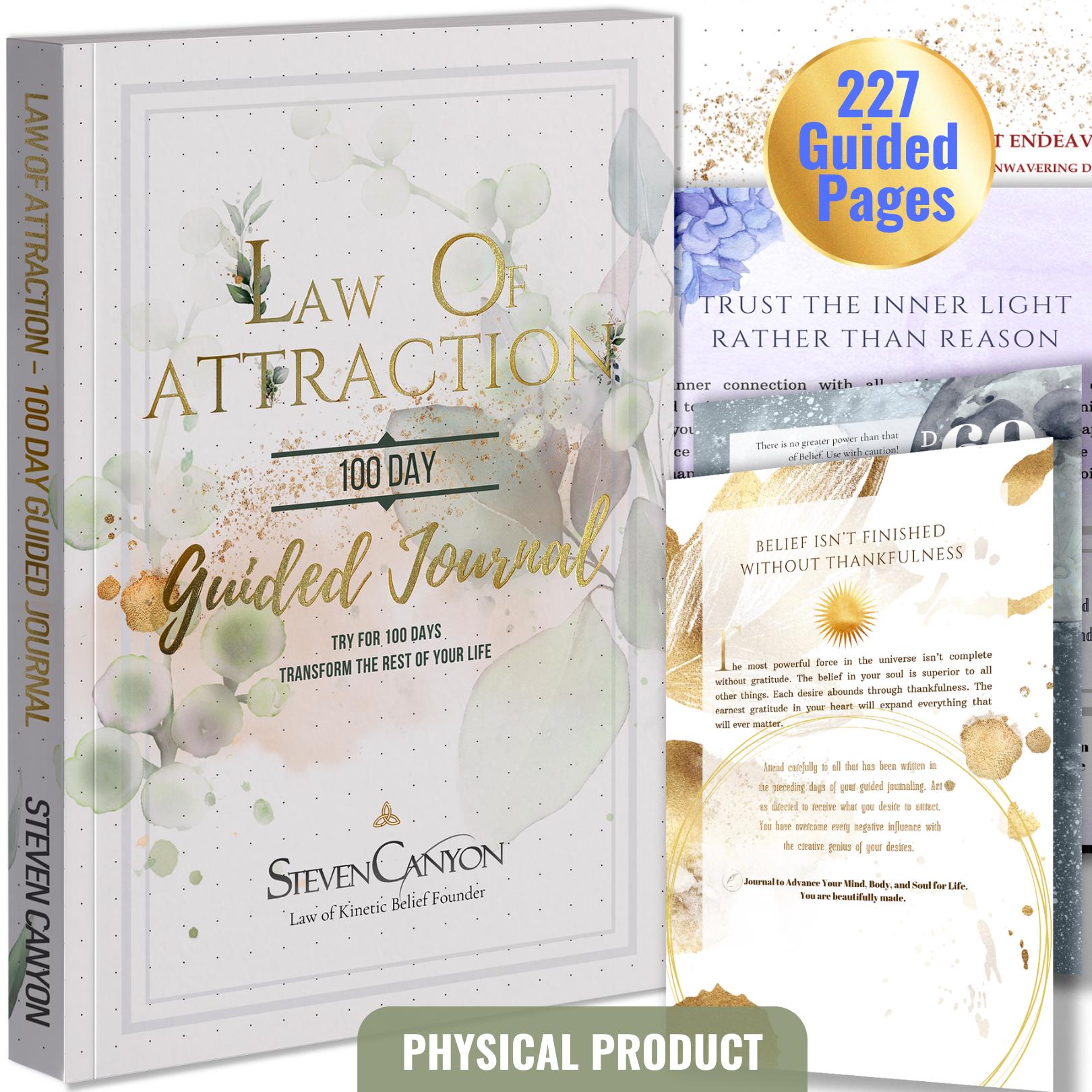Law of Attraction 100-Day Guided JOURNAL, 227 Premium Color & Fully Illustrated - Manifest ANYTHING you desire - Companion L.O.A. Podcast