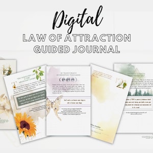 May include: Digital Law of Attraction Guided Journal with several open pages. The pages feature watercolor designs, floral elements, and inspirational text. The journal's title is written in a stylish script font.