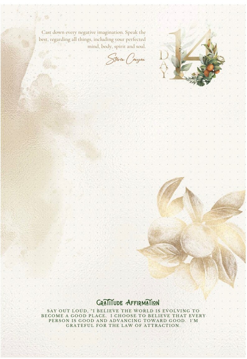 May include: A beige journal page with text and illustrations. The text includes a quote by Steven Canyon and a gratitude affirmation. The illustrations feature gold-colored leaves and oranges, with a decorative "14 DAY" design.