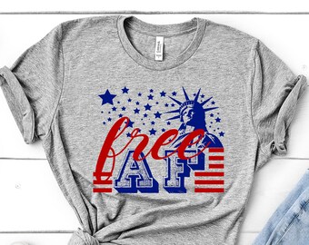 Free AF Patriotic Shirt, USA tee, America Shirt, USA Patriotic Tshirt, American Patriot Tee, Free af Tee, Bella Canvas Up to 4XL, Merica Tee