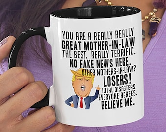 Funny Trump Mug Mother in Law Gift for Mother in Law, Trump Mother In Law Birthday, Trump Mother In Law Mug, In Law Wedding Gift, New In-Law