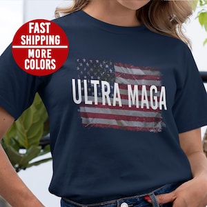 Ultra MAGA Shirt, Conservative Shirt, Pro America, Republican Gifts, Awakened Patriot Shirt, Trump Shirt, Republican Shirt, Pro Trump Tee