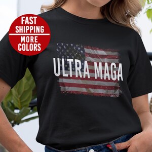 Ultra MAGA Shirt, Conservative Shirt, Pro America, Republican Gifts, Awakened Patriot Shirt, Trump Shirt, Republican Shirt, Pro Trump Tee