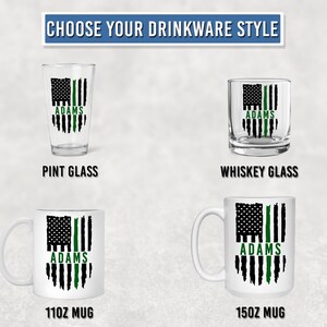 May include: A collection of drinkware including a pint glass, whiskey glass, 11oz mug, and 15oz mug. Each item features a black and green American flag graphic with the name ADAMS printed in green. The text CHOOSE YOUR DRINKWARE STYLE is at the top.