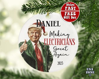 Personalized Electrician Ornament | Funny Electrician Trump Christmas Ornament | Custom Electrician Gift