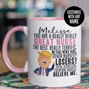 Custom Nurse Mug, Trump Nurse Gift, Nurses for Trump, Personalized Nurse Cup, Nurse Patriot Mug, Custom RN Gifts, Conservative Nurse Gift