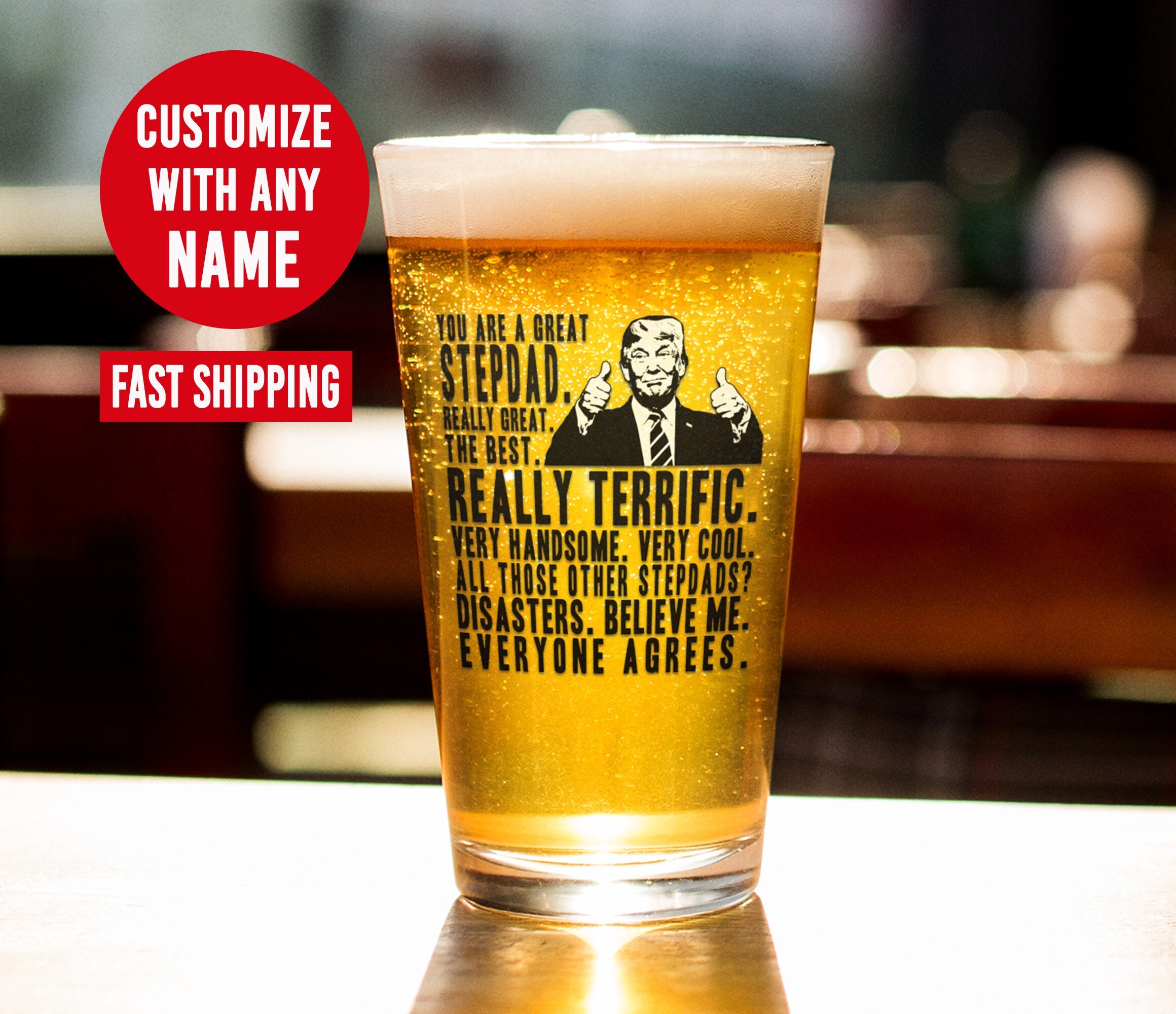 Funny Trump Stepdad Pint Glass, Stepdad Gift, Step Dad Gift, Gifts Stepdad,Stepdad Gift for Fathers Day, Funny Stepdad Gift, Stepfather Gift