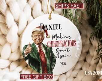 Chiropractor Christmas Ornament Trump Supporter Gift Personalized Healthcare Keepsake Funny MAGA Decoration Republican Doctor Memento Custom