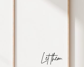 Let Them Print: Inspirational Black and White Word Art (Digital Download)