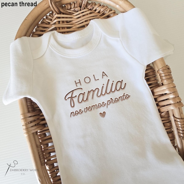 Embroidered Hola Familia Nos Vemos Pronto ONESIES® brand Pregnancy Announcement to Family Newborn Gift Spanish ONESIES® Girl Boy E3
