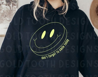 Don't Forget to Smile Today Oversized Hoodie