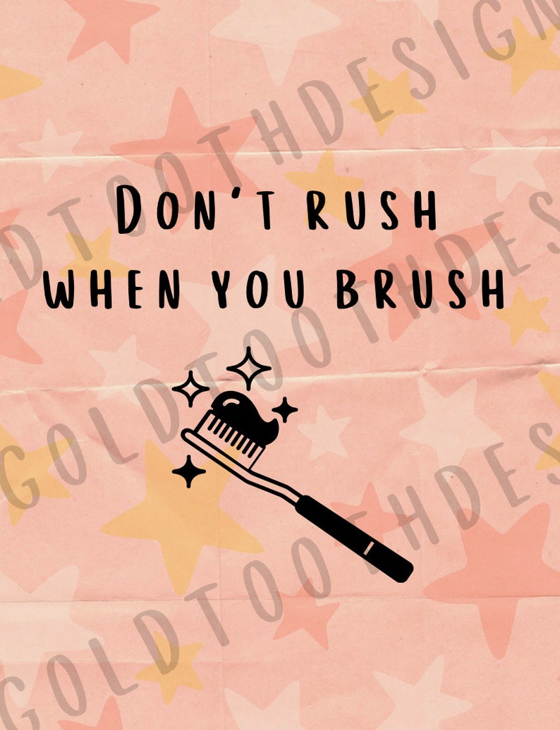 Don't Rush When You Brush Digital Print Etsy