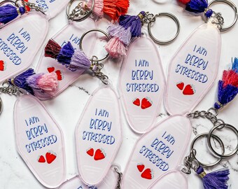 I Am Berry Stressed Motel Style Keychain | Pink with Strawberries | Cute Keychain | Gold Tooth Designs